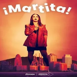 Martita (Temporada 1) [6 Cap]