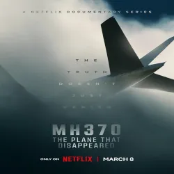 MH370 The Plane That Disappeared (Temporada 1) [3 Cap]