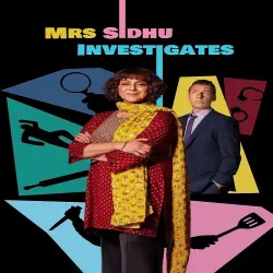 Mrs Sidhu Investigates (Temporada 1) [4 Cap]