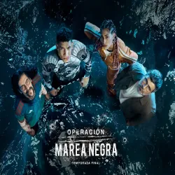 Operación Marea Negra (Temporada 3) [5 Cap]