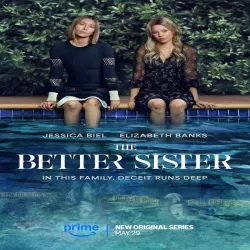 The Better Sister (Temporada 1) [8 Cap] UHD
