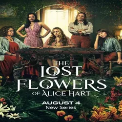The Lost Flowers of Alice Hart (Temporada 1) [7 Cap]