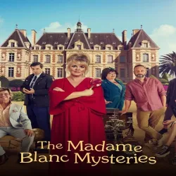 The Madame Blanc Mysteries (Temporada 3) [6 Cap]