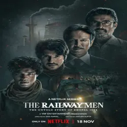 The Railway Men The Untold Story of Bhopal 1984 (Temporada 1) [4 Cap]