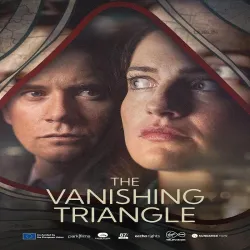 The Vanishing Triangle (Temporada 1) [6 Cap]