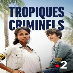 Tropiques criminels (Temporada 5) [8 Cap] [Esp]