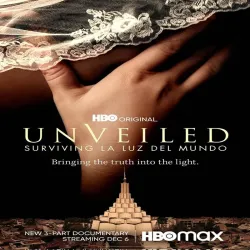 Unveiled Surviving La Luz del Mundo (Temporada 1) [3 Cap]