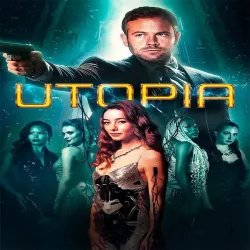 Utopia [2024] [Thriller]