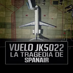 Vuelo Jk5022 La Tragedia De Spanair (Temporada 1) [3 Cap] 