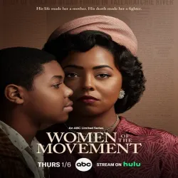 Women of the Movement (Temporada 1) [6 Cap]