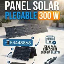 NUEVO PANEL SOLAR PLEGABLE DE 300 W! ☀️⚡ PARA BLUETTI La HABANA