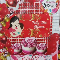Decoración " Feliz Día Mamá "