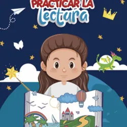 Cuadernillo para practicar la Lectura