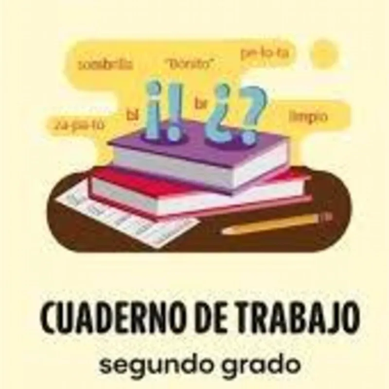 Cuaderno de Trabajo Lengua Española 2do Grado
