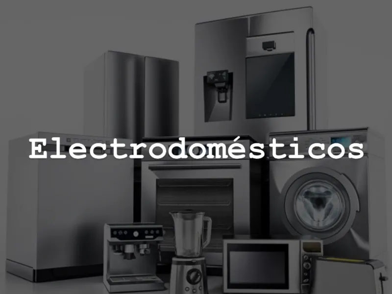 Electrodomésticos 🖥️🔊
