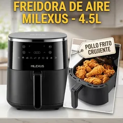 Freidora de aire Milexus 4.5L