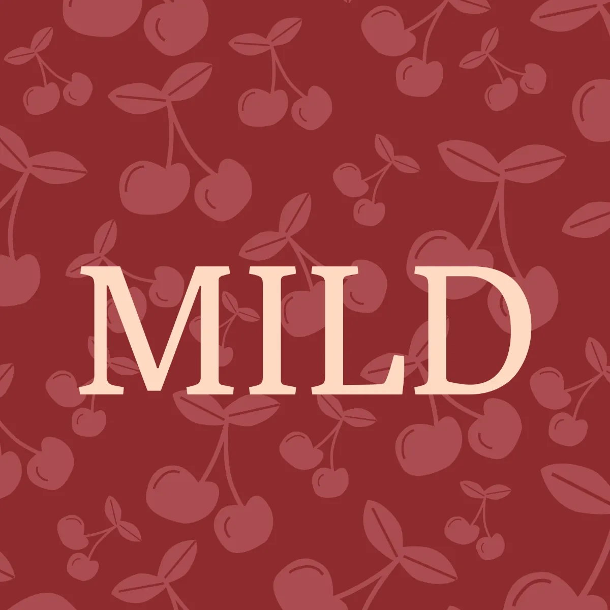 Mild