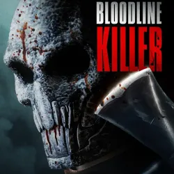 Bloodline Killer