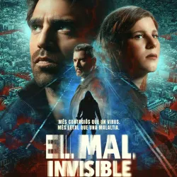 El Mal Invisible