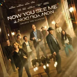 Now You See Me [SAGA COMPLETA]