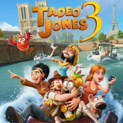 Tadeo Jones [SAGA COMPLETA]