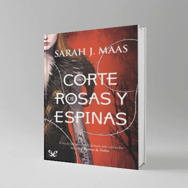 Una corte de rosas y espinas