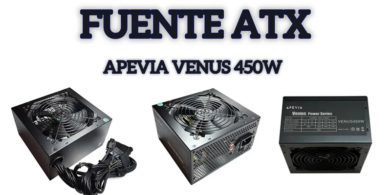 ⚡️ FUENTE ATX APEVIA de la SERIE VENUS 450W