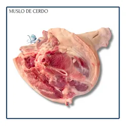 Muslo de cerdo  (13.5Lb)